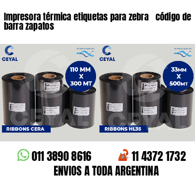Impresora térmica etiquetas para zebra  código de barra zapatos